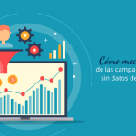 Cómo medir el éxito de las campañas PPC con y sin datos de conversión