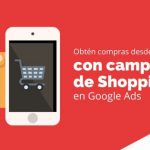 Obtén compras desde móviles con campañas de Shopping en Google Ads