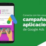 Conecta con los usuarios con campañas de aplicaciones de Google Ads