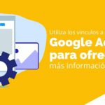 Utiliza los vínculos a sitios de Google Ads para ofrecer más información